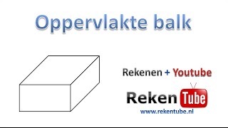 oppervlakte Balk [upl. by Stevens]