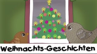 Die Spatzen und der Weihnachtsbaum  WeihnachtsGeschichten für Kinder [upl. by Gustin808]