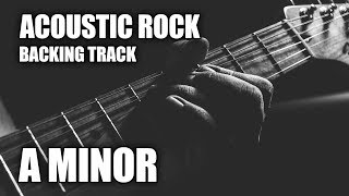 Acoustic Rock Guitar Backing Track In A Minor [upl. by Lienad364]