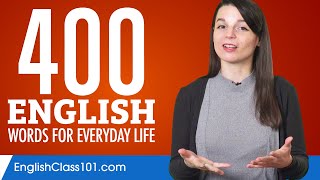 400 English Words for Everyday Life  Basic Vocabulary 20 [upl. by Vala]