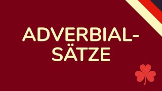 ADVERBIALSÄTZE DEUTSCH einfach erklärt animiert 🇩🇪 [upl. by Andrea]