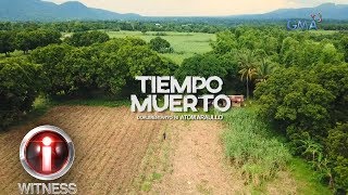 IWitness Tiempo Muerto dokumentaryo ni Atom Araullo full episode [upl. by Ycal51]