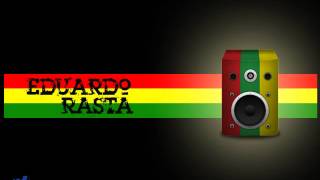 MELO DE SAUDADE ETERNA 2015 REGGAE LIMPO EDUARDO RASTA COLECTION [upl. by Llenrap]