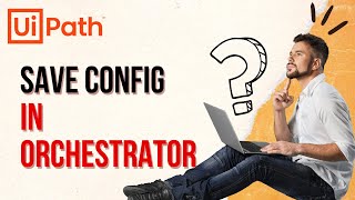 Config File inside Orchestrator UiPath  Storage Buckets  RE Framework Compatible  Config  RPA [upl. by Kaspar]