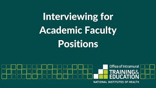 Interviewing for Academic Faculty Positions [upl. by Graf]