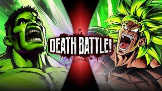 Hulk VS Broly Marvel VS Dragon Ball  DEATH BATTLE [upl. by Reynard]