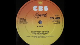 Haywoode  I Cant Let You Go 1984 Thigh amp Mighty ReMix [upl. by Eelarak]