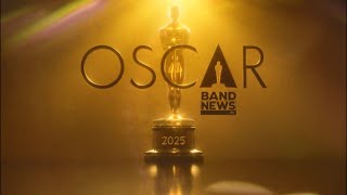 AO VIVO Cobertura Oscar 2025  BandNews TV [upl. by Enyrb]