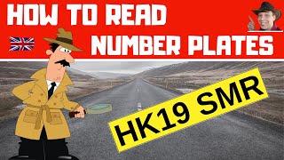 How To Read Number Plates In UK Registration Plates Explained [upl. by Dacy]