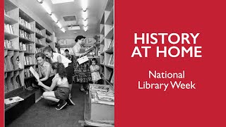 A Short History of Libraries  National Library Week  History at Home [upl. by Guyer647]