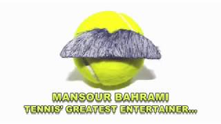 MANSOUR BAHRAMI  Tennis Greatest Entertainer [upl. by Ghiselin]