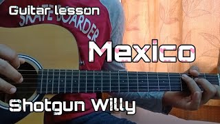 Mexico  Shotgun Willy x Yung Craka  Easy Guitar Tutorial LessonMain Riff [upl. by Aretta]