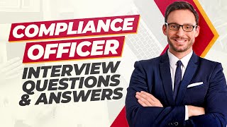 COMPLIANCE OFFICER Interview Questions amp Answers [upl. by Viking]