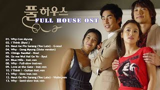 FULL HOUSE OST Full Album  Best Korean Drama OST [upl. by Amedeo]