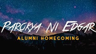 Alumni Homecoming LYRICS Parokya ni Edgar [upl. by Ariaic]