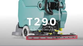 T290 WalkBehind Scrubber  Product Overview  Tennant Company [upl. by Droffilc]