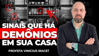 7 SINAIS QUE HÁ DEMÔNIOS EM SUA CASA  HOJE VAI SER REVELADO Profeta Vinicius Iracet [upl. by Nessej]