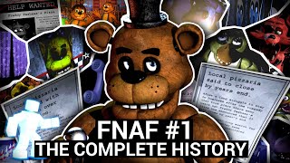 The Complete History of Five Nights at Freddys 1 [upl. by Sibelle]