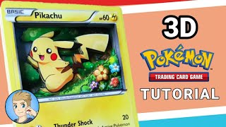 How to Make 3D Pokemon Cards [upl. by Edac]