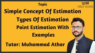 Introduction To Statistical Inference  Estimation  Complete Topic Of Point Estimation  UrduHindi [upl. by Erde]