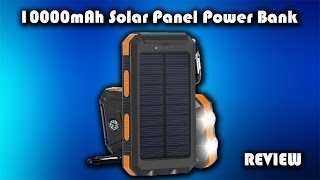 10000mAh Solar Panel Power Bank Review [upl. by Annoya]