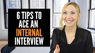 Interviewing at the company you already work for How to ACE the Internal Interview Questions [upl. by Deyas]