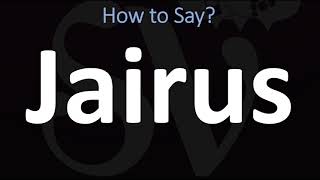 How to Pronounce Jairus BIBLE [upl. by Oyam]