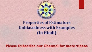 Unbiasedness  Properties of Estimators  Unbiased Estimator  Statistical Inference  Part  1 [upl. by Yanel]