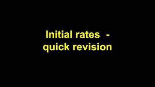 Quick Revision  Initial rates [upl. by Nev]