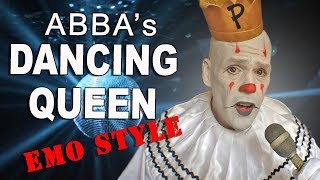 Puddles Pity Party  Dancing Queen ABBA Cover [upl. by Novelia588]