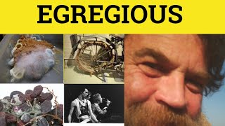 🔵 Egregious Meaning  Egregious Definition  Egregious Examples  GRE 3500 Vocabulary  Egregious [upl. by Aaron]