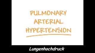 Pulmonal Arterielle Hypertonie PAH [upl. by Hasty]