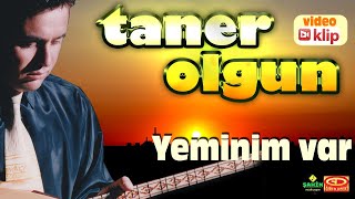 Taner Olgun  Yeminim Var [upl. by Nomyt252]