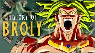 History of Broly Dragon Ball [upl. by Telford]