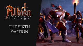 Albion Online  The Sixth Faction [upl. by Nevak]