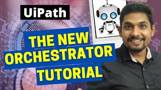 UiPath Orchestrator New Version 2021  By Rakesh [upl. by Arraeit]