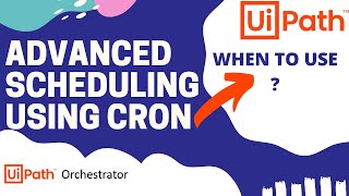 2 Triggers  Advance Scheduling  CRON Expression  UiPath Orchestrator  Write and Explain CRON [upl. by Bunker758]