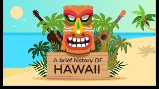 Hawaii History Timeline  Animation [upl. by Ariet415]