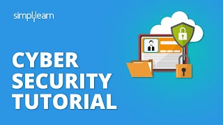 Cyber Security Training For Beginners  Cyber Security Tutorial  Cyber Security Course Simplilearn [upl. by Halac]