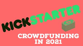 What is Kickstarter How Crowdfunding Gave Way to the Internet’s Most Creative Website [upl. by Llenrep]