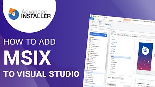 How to add an MSIX build to your Visual Studio solution [upl. by Arturo211]