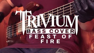 Trivium  Feast of Fire Bass Cover amp Tab [upl. by Ecirtra]