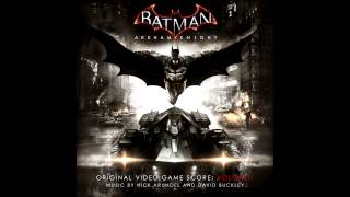 Batman Arkham Knight Soundtrack  Inner Demon [upl. by Piper]