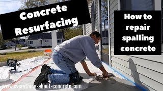 Concrete Resurfacing  How To Fix Spalled Concrete [upl. by Eselahc]